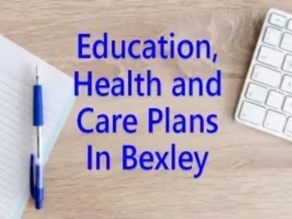 Text says "Education, Health and Care Plans in Bexley" with a pen and paper